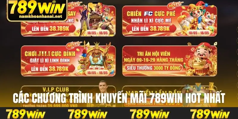 Các chương trình khuyến mãi 789WIN hot nhất