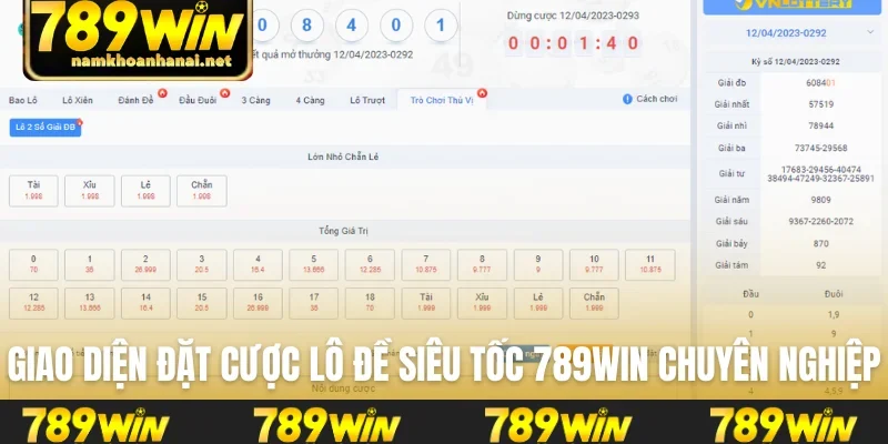 Giao diện đặt cược lô đề siêu tốc 789WIN chuyên nghiệp