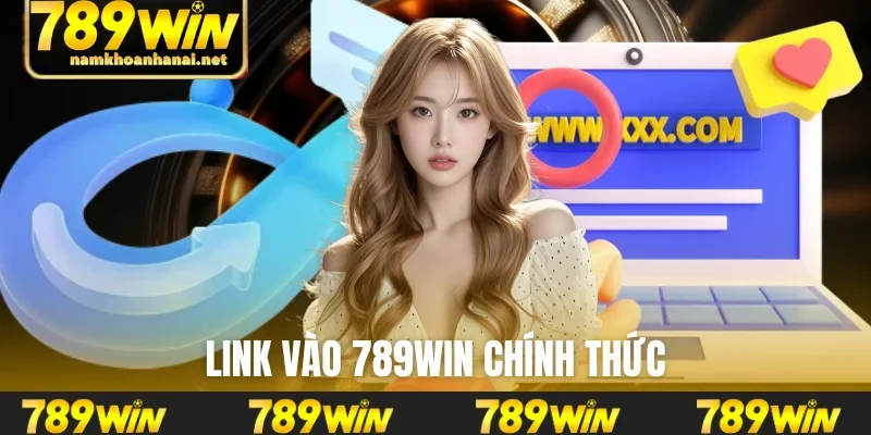 link vào 789WIN chính thức