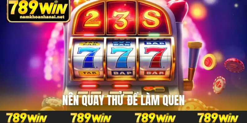 Nên quay thử để làm quen