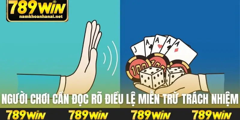 Người chơi cần đọc rõ điều lệ miễn trừ trách nhiệm
