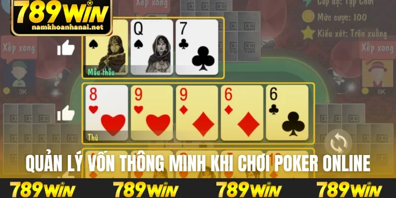 Quản lý vốn thông minh khi chơi Poker online
