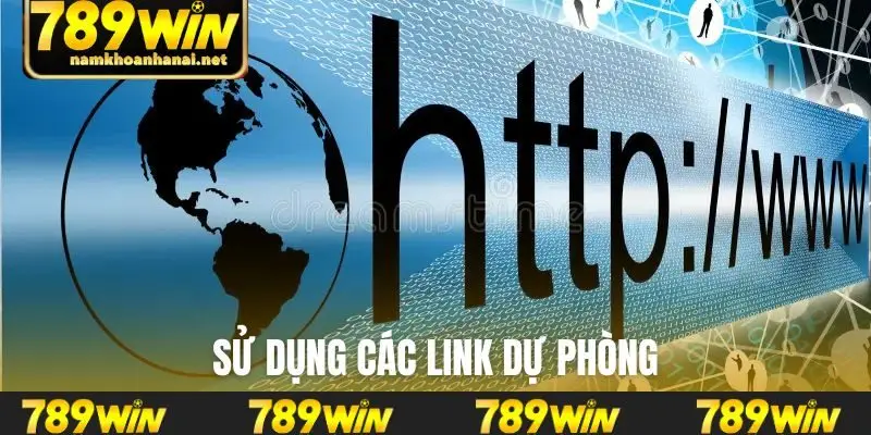 Sử dụng các link dự phòng