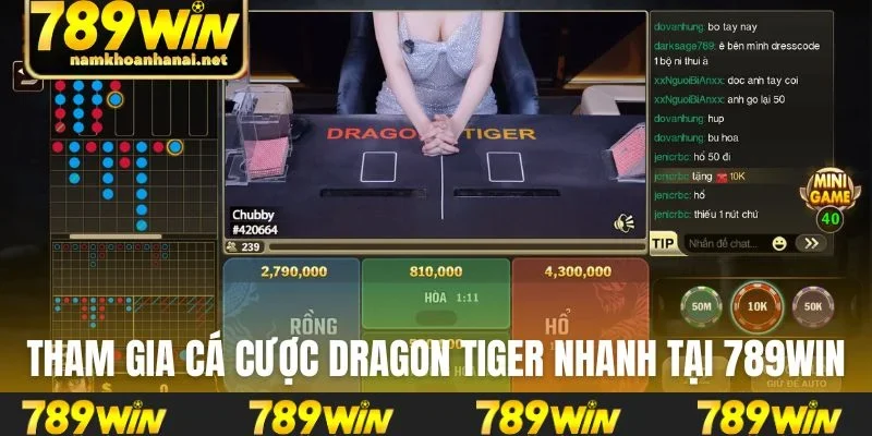 Tham gia cá cược Dragon Tiger nhanh tại 789WIN