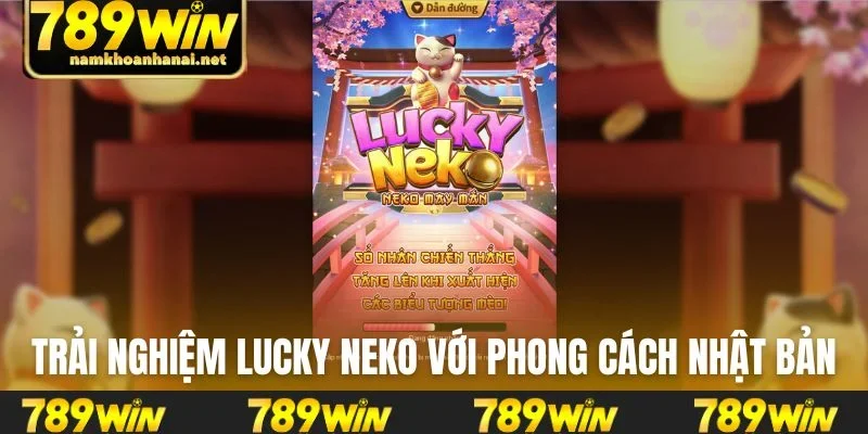 Trải nghiệm game Lucky Neko với phong cách Nhật Bản